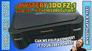 Saving an American FZ-1 3DO - Cable Cut Off - Internal PSU UK 230v conversion + LUBE! @Mike Dailly