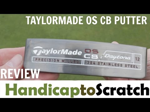 Taylor Made OS CB Daytona Putter Review