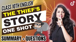 The Thief's Story Class 10 | One Shot | Summary and Most Important Questions | CBSE Board 2024