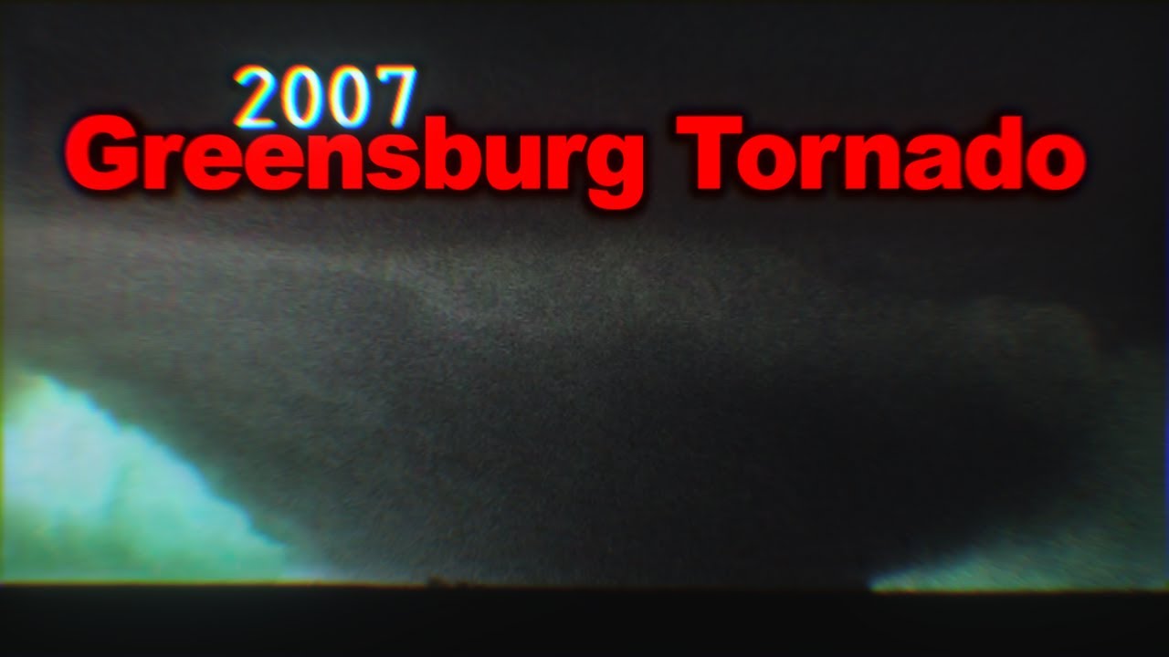 Greensburg - The Scariest Tornado In History