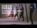 Duran Duran - Is There Something I Should Know? (Official Music Video)