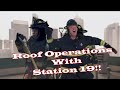 Green Screen Roof Operations With Station 19