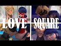 The Love Square Analysis Miraculous Ladybug