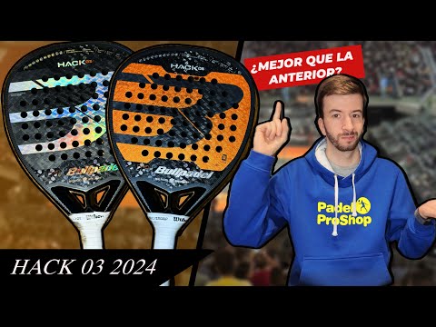 BULLPADEL HACK 03 2024 / Review y sensaciones – Dani13