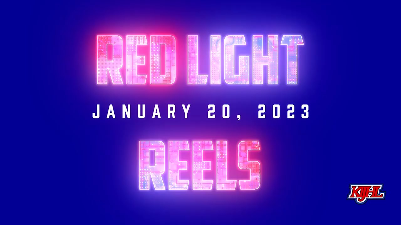 Red Light Reels - January 20, 2023