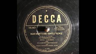 Bing Crosby / Dear Hearts And Gentle People  1949