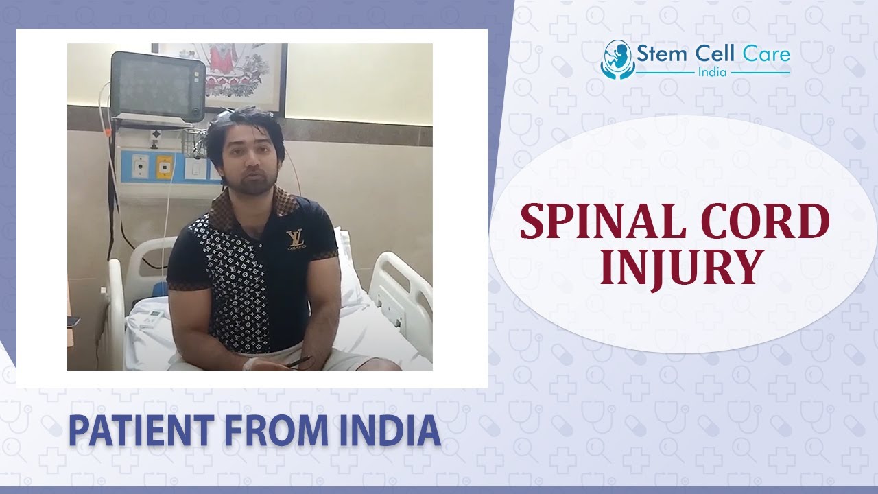 Patient with Spinal Cord Injury shares his experience at SCCI| Stem Cell Therapy for SCI in India