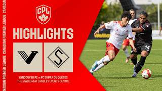 HIGHLIGHTS: Vancouver FC vs. FC Supra du Québec | May 23, 2026