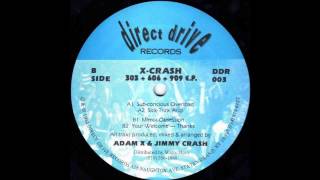 X-Crash - You're Welcome Thanks (Acid Techno 1992)