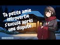 ASMR FR ROLEPLAY Ta Petite Amie S Excuse Après Une Dispute