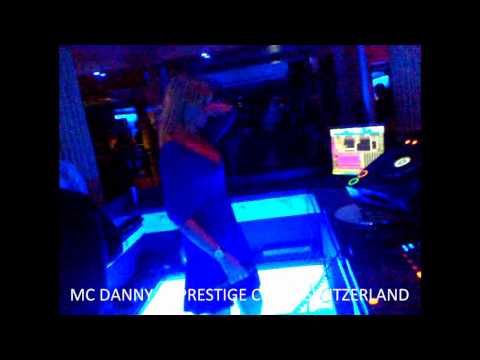 Mc Danny @ Prestige Club - CH