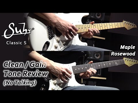 Suhr Classic S Rosewood VS Maple Review (No Talking)