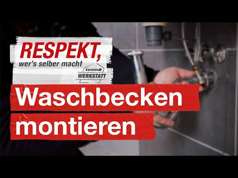 Waschbecken richtig montieren | toom Werkstatt