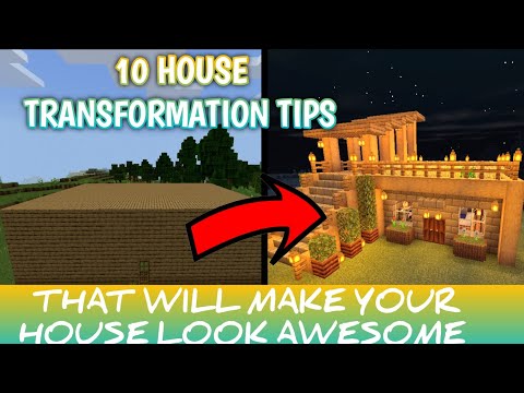 10 TIPS THAT WILL MAKE YOUR HOUSE LOOK AWESOME|HOW TO MAKE A GOOD HOUSE IN MINECRAFT|HOUSE TUTORIAL