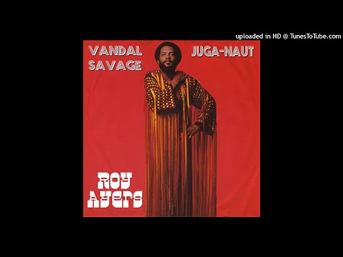 Juga-Naut - Roy Ayers ft. Vandal Savage (Single)