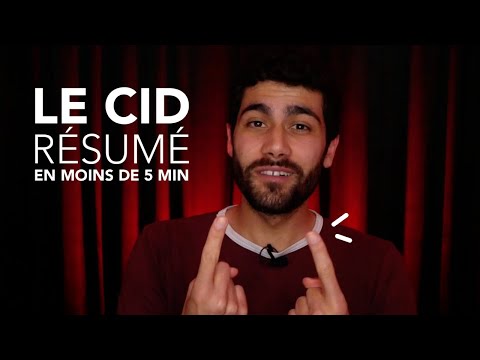 Le Cid - Le résumé (EN GROS)
