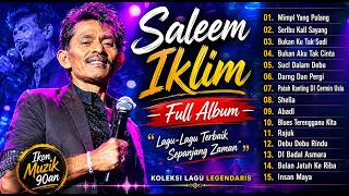 Download lagu SALEEM IKLIM FULL ALBUM | THE BEST OF SALEEM IKLIM LAGU MALAYSIA LAMA POPULER mp3