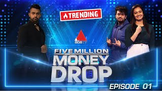 Five Million Money Drop EPISODE 01  Sirasa TV