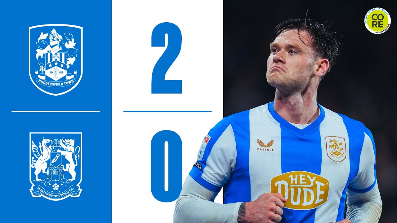 Watch Huddersfield vs Northampton Highlights Season 2025/2026