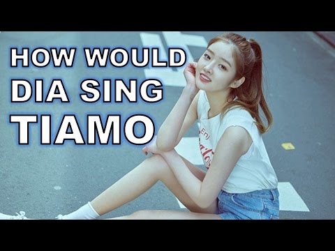 How would DIA Sing - T ARA Tiamo