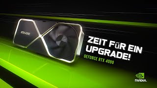 Es ist Zeit für ein aufrüsten! - RTX 4090 Grafikkarte IST DA!!!