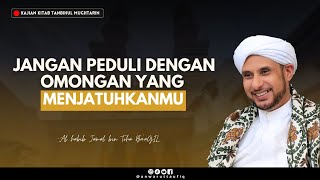 Download lagu DO NOT BE EASILY SHAKE BY PEOPLE'S WORD | HABIB JAMAL BIN TOHA BA'AGIL mp3