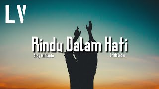 Download lagu Arsy Widianto, Brisia Jodie - Rindu Dalam Hati | Lyrics mp3