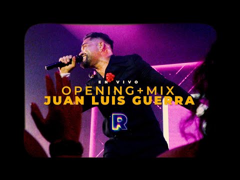 Randy Feijoo - OPENING  + Mix  Juan Luis Guerra