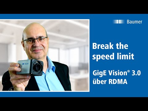 Baumer | Kameras mit RDMA Technologie | Höchste Performance bei geringer CPU Auslastung | Webinar