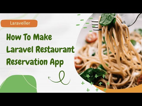 Laravel Restaurant Reservation Website Laravel 9 Tutorial