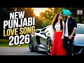 Heart Touching Songs Punjabi Mashup Song 2026 Best Punjabi Romantic Songs Punjabi Song
