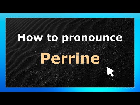 How to Pronounce Perrine (French Pronunciation / France) | Pronounce Names