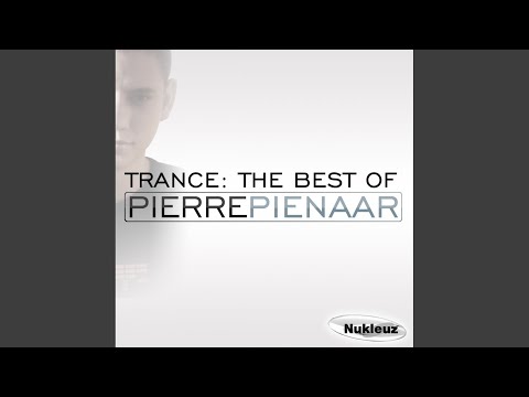 Trance: The Best of Pierre Pienaar (DJ Mix 1)