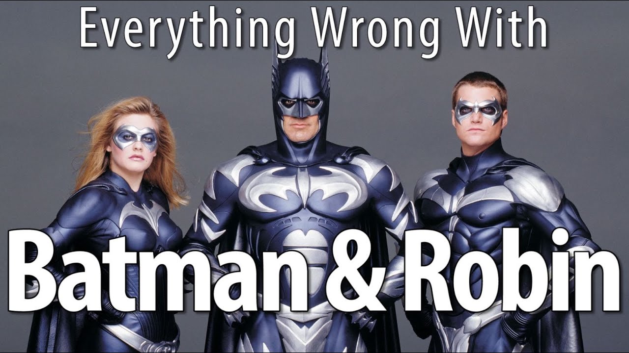 Everything Wrong With Batman & Robin In An Awful Lot Of Minutes - YouTube