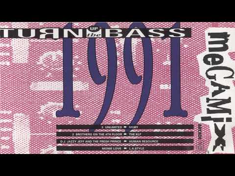 Turn Up The Bass Megamix 1991