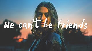 Ariana Grande - we can't be friends (wait for your love) Lyrics