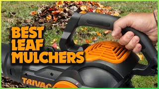 Leaf it to the Best: Top 5 Must-Have Leaf Mulchers for Effortless Yard Cleanup!