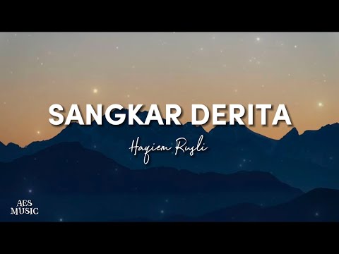 Haqiem Rusli - Sangkar Derita (Lirik)