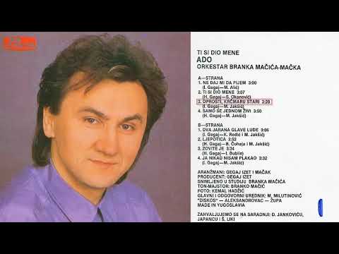 Ado Gegaj - Oprosti, krcmaru stari - (Audio 1990)