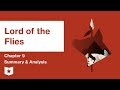 Lord of the Flies  | Chapter 9: A View to a Death | William Golding