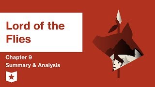 Lord of the Flies  | Chapter 9: A View to a Death | William Golding