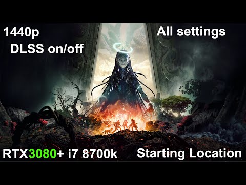 Remnant 2 | Benchmark | 1440p | RTX 3080+ i7 8700K | Starting location