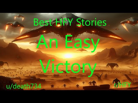 Best HFY Sci-Fi Stories: An Easy Victory