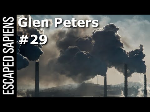 Worried about climate change? Watch this. | Glen Peters | Escaped Sapiens #29