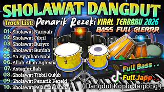 Download lagu SHOLAWAT DANGDUT KOPLO GLEER FULL ALBUM TERBARU 2026 | PALING DICARI AUDIONYA JERNIH BASS EMPUK mp3
