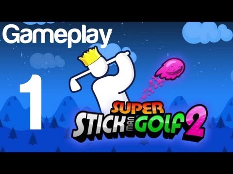 Super Stickman Golf 2 Gameplay Part 1 iOS Android | WikiGameGuides - YouTube