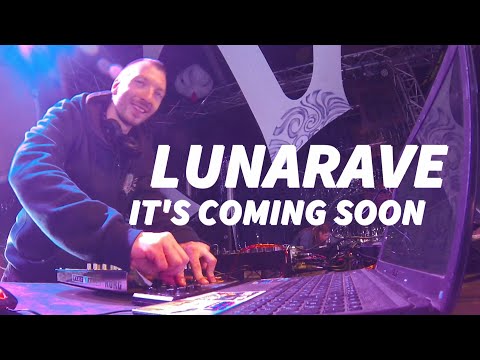 Lunarave - It's Coming Soon - Live (Hadra Trance Festival 8)