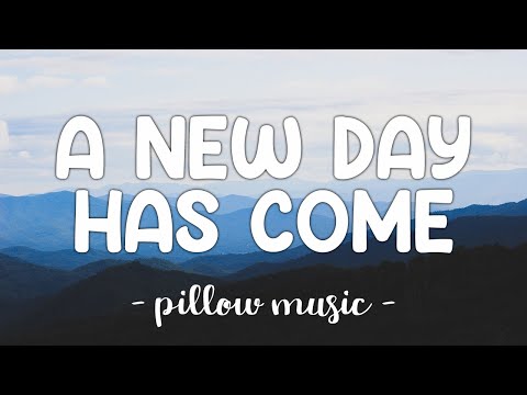 A New Day Has Come - Celine Dion (Lyrics) 🎵