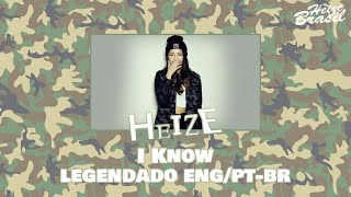 Heize - I Know | Legendado ENG/PT-BR