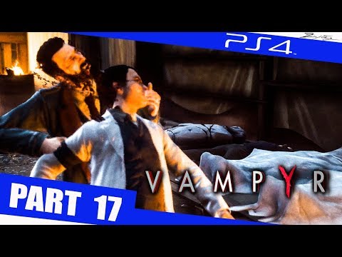 Vampyr Gameplay German Part 17 German Walkthrough Vampyr Deutsch